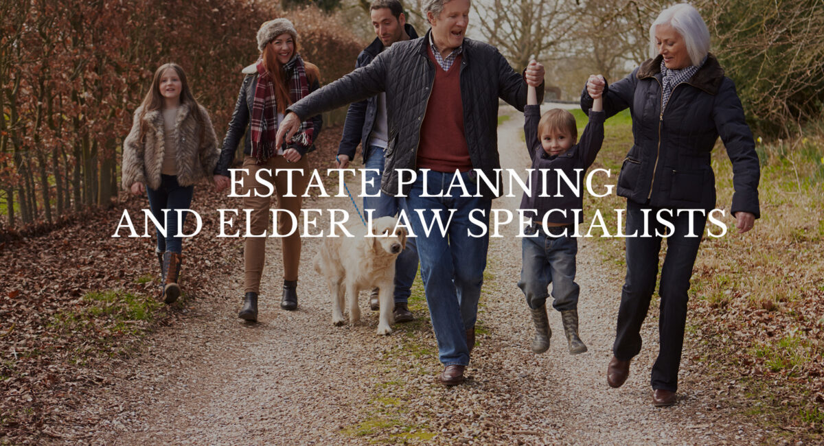 Estate Planning and Elder Law Specialists